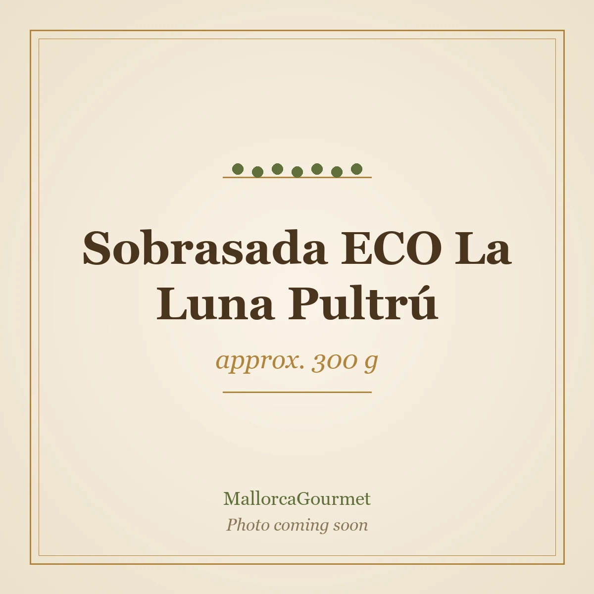 Sobrasada ECO La Luna Pultrú (approx. 300 g)