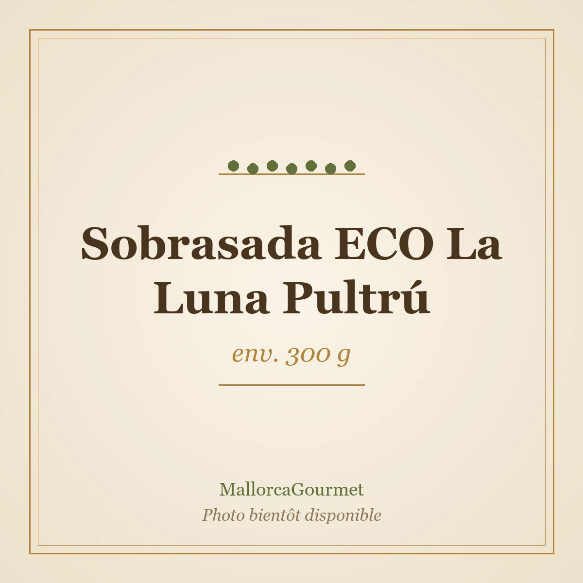 Sobrasada ECO La Luna Pultrú (env. 300 g)